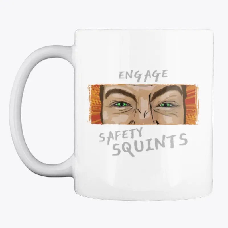 Engage Safety Squints MUG